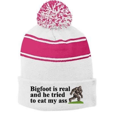 Bigfoot Is Real And He Tried To Eat My Ass Meme Stripe Pom Pom Beanie