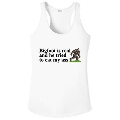 Bigfoot Is Real And He Tried To Eat My Ass Meme Ladies PosiCharge Competitor Racerback Tank