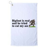 Bigfoot Is Real And He Tried To Eat My Ass Meme Golf Towel