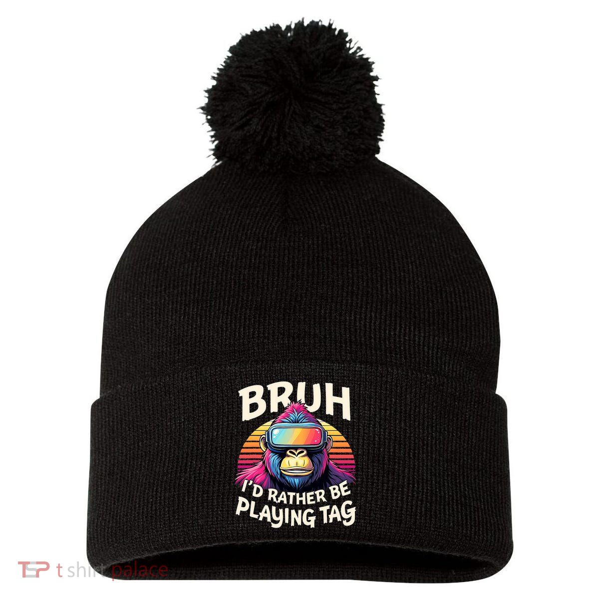 Bruh ID Rather Be Playing Tag Gorilla Wearing Vr Gamer Pom Pom 12in Knit Beanie