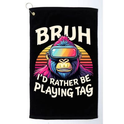 Bruh ID Rather Be Playing Tag Gorilla Wearing Vr Gamer Golf Towel