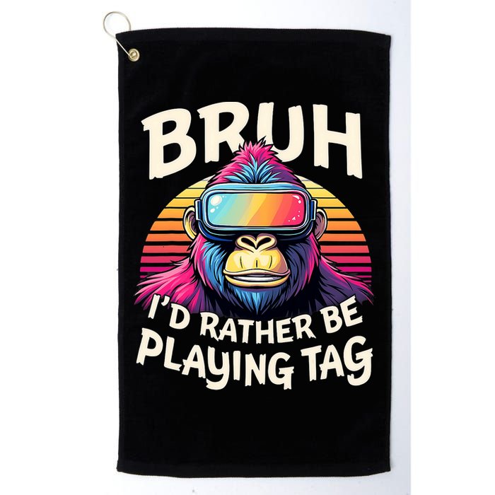 Bruh ID Rather Be Playing Tag Gorilla Wearing Vr Gamer Golf Towel