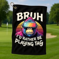 Bruh ID Rather Be Playing Tag Gorilla Wearing Vr Gamer Golf Towel