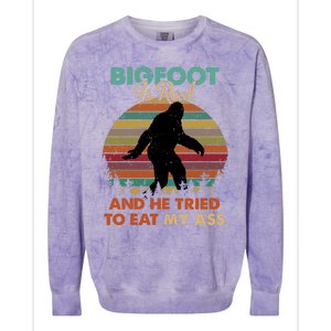 Bigfoot Is Real And He Tried To Eat My Ass Funny Colorblast Crewneck Sweatshirt