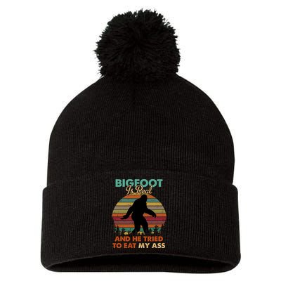 Bigfoot Is Real And He Tried To Eat My Ass Funny Pom Pom 12in Knit Beanie