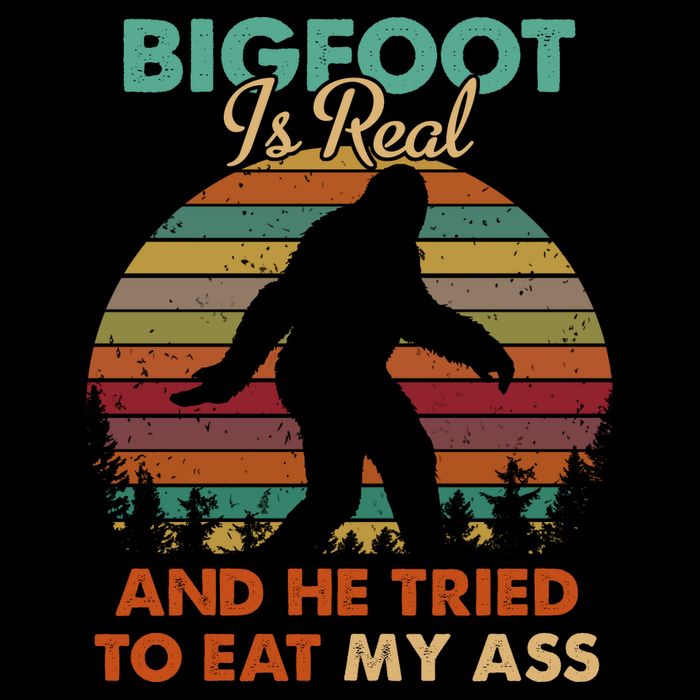 Bigfoot Is Real And He Tried To Eat My Ass Funny Pom Pom 12in Knit Beanie