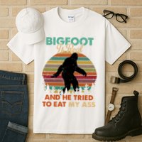 Bigfoot Is Real And He Tried To Eat My Ass Funny Tall T-Shirt