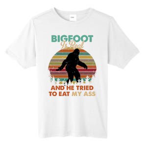 Bigfoot Is Real And He Tried To Eat My Ass Funny Tall Fusion ChromaSoft Performance T-Shirt