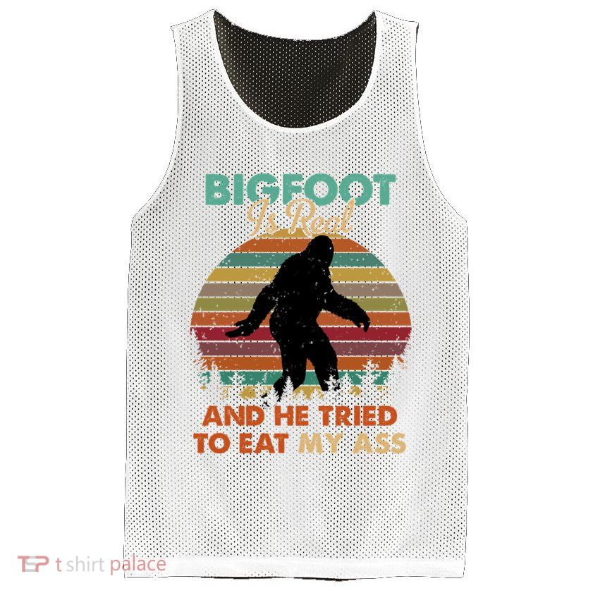 Bigfoot Is Real And He Tried To Eat My Ass Funny Mesh Reversible Basketball Jersey Tank