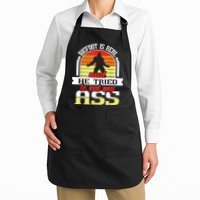 Bigfoot Is Real And He Tried To Funny Bigfoot Sasquatch Apron