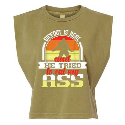 Bigfoot Is Real And He Tried To Funny Bigfoot Sasquatch Garment-Dyed Women's Muscle Tee