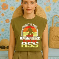 Bigfoot Is Real And He Tried To Funny Bigfoot Sasquatch Garment-Dyed Women's Muscle Tee