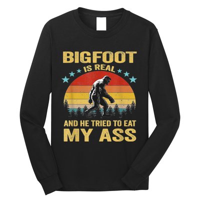 Bigfoot Is Real And He Tried To Eat My Ass Meme Retro Vintage Long Sleeve Shirt