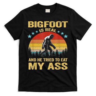 Bigfoot Is Real And He Tried To Eat My Ass Meme Retro Vintage T-Shirt