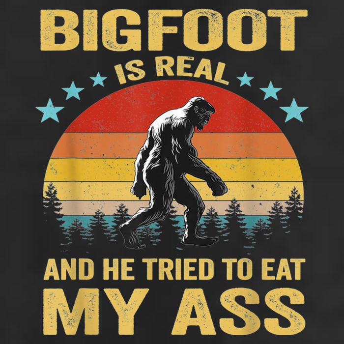 Bigfoot Is Real And He Tried To Eat My Ass Meme Retro Vintage Golf Towel