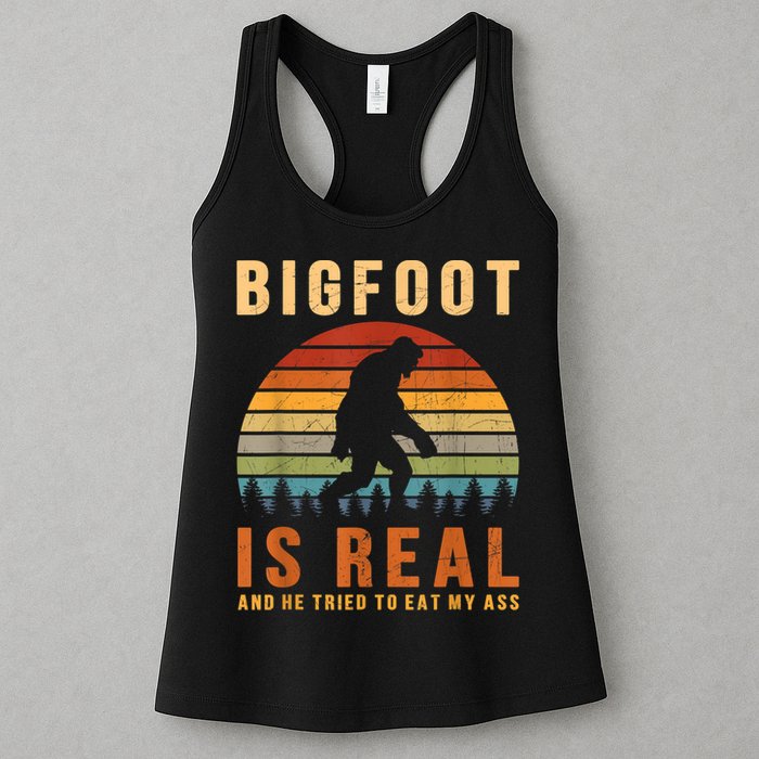 Bigfoot Is Real And He Tried To Eat My Ass Funny Sasquatch Womens Tank Top