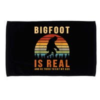 Bigfoot Is Real And He Tried To Eat My Ass Funny Sasquatch Microfiber Hand Towel