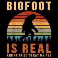 Bigfoot Is Real And He Tried To Eat My Ass Funny Sasquatch Cropped Pullover Crew