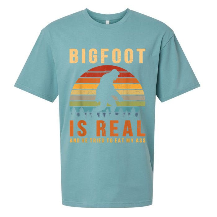 Bigfoot Is Real And He Tried To Eat My Ass Funny Sasquatch Sueded Cloud Jersey T-Shirt