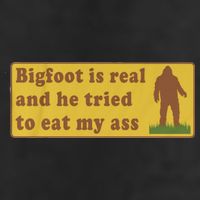Bigfoot Is Real And He Tried To Eat My Ass Funny Oddly Specific Meme 7 Panel Mesh Trucker Snapback Hat