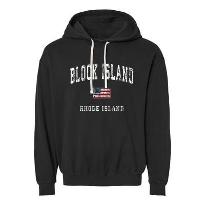 Block Island Rhode Island Ri Vintage American Flag Sports Garment-Dyed Fleece Hoodie