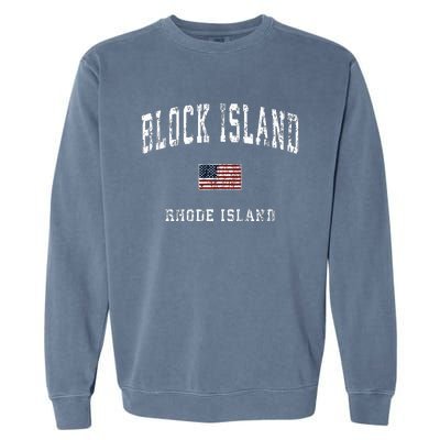 Block Island Rhode Island Ri Vintage American Flag Sports Garment-Dyed Sweatshirt