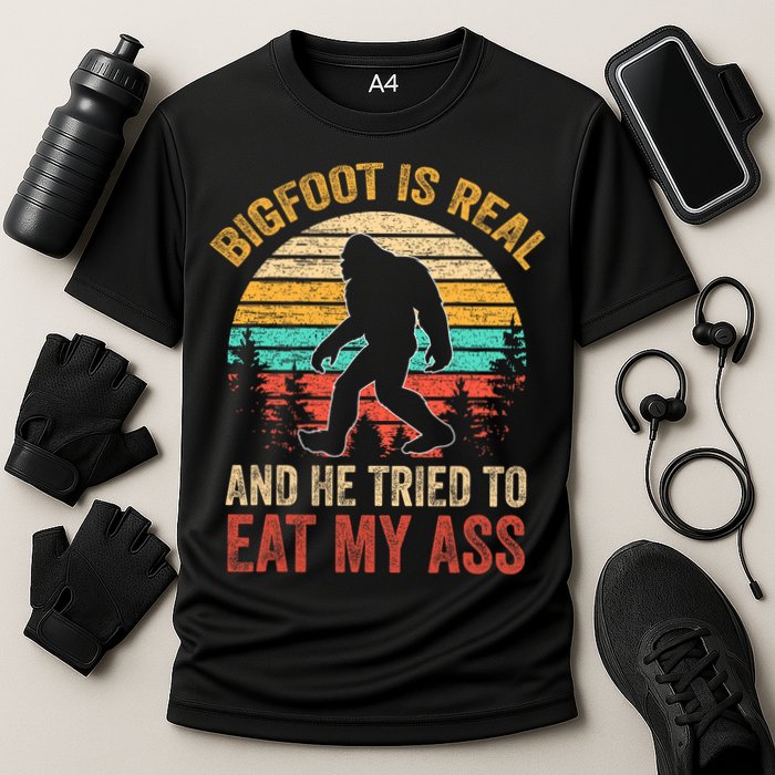 Bigfoot Is Real And He Tried To Eat My Ass  Cooling Performance Crew T-Shirt