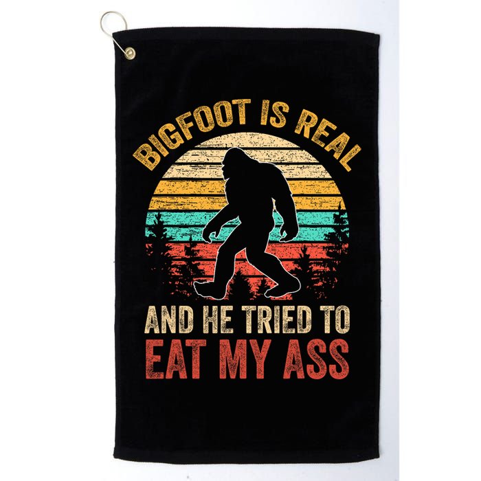 Bigfoot Is Real And He Tried To Eat My Ass  Golf Towel