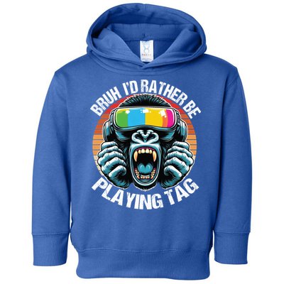 Bruh ID Rather Be Playing Tag Gorilla Wearing Vr Gamer Gift Toddler Hoodie
