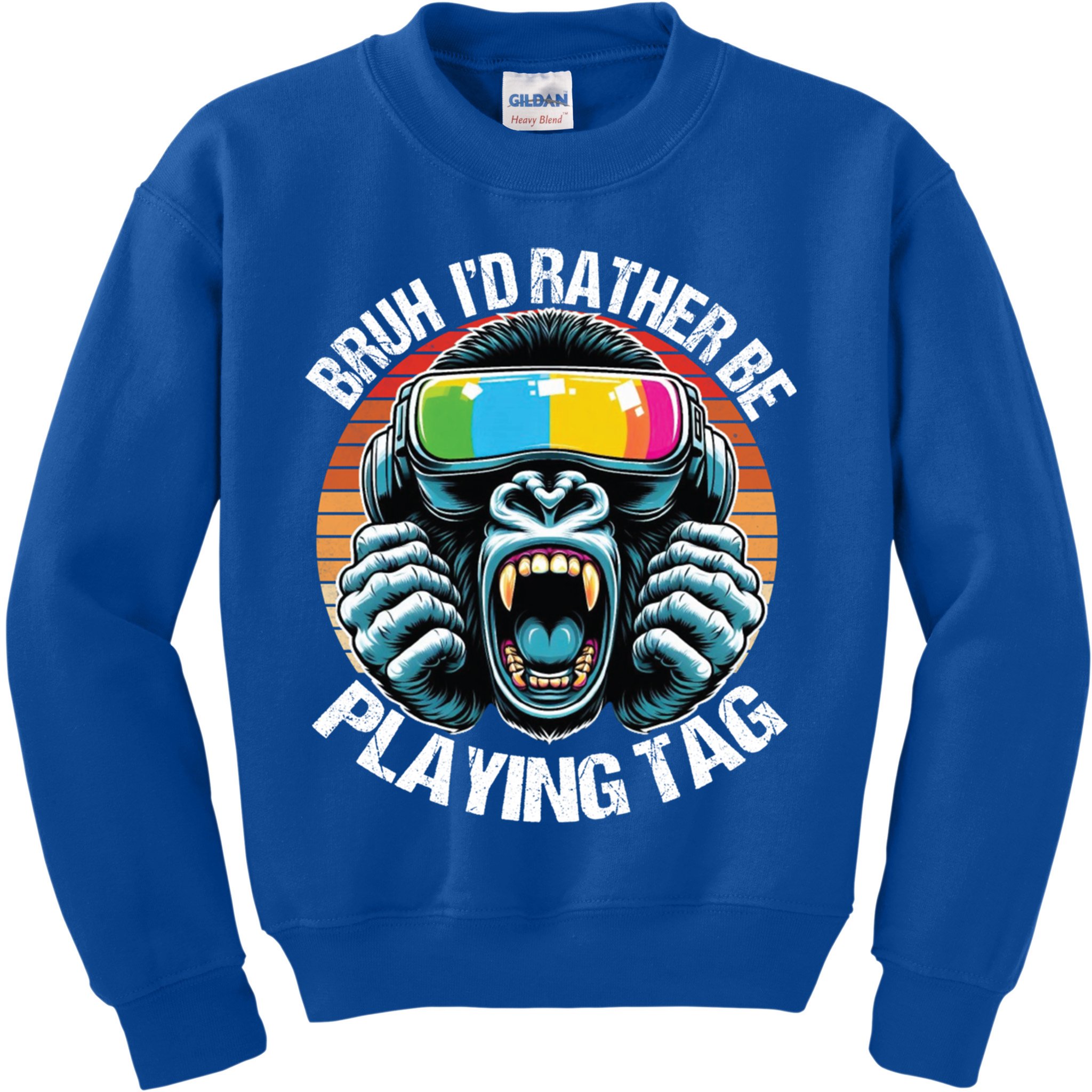 Bruh ID Rather Be Playing Tag Gorilla Wearing Vr Gamer Gift Kids Sweatshirt