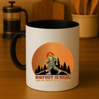 Bigfoot Is Real And He Tried To Eat My Ass Funny Sasquatch Mug