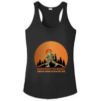 Bigfoot Is Real And He Tried To Eat My Ass Funny Sasquatch Ladies PosiCharge Competitor Racerback Tank