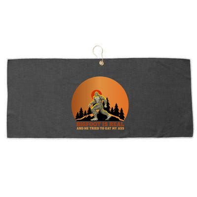 Bigfoot Is Real And He Tried To Eat My Ass Funny Sasquatch Large Microfiber Waffle Golf Towel