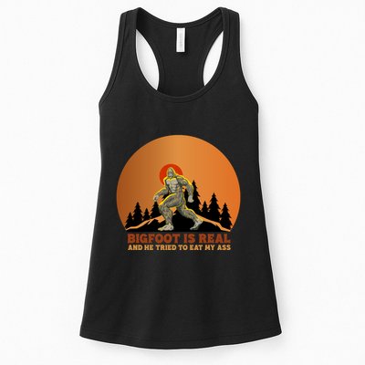 Bigfoot Is Real And He Tried To Eat My Ass Funny Sasquatch Womens Tank Top
