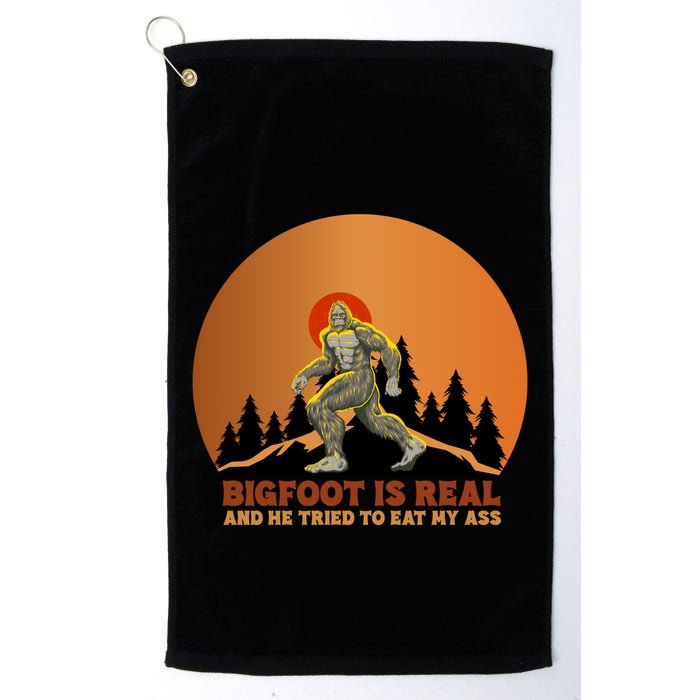 Bigfoot Is Real And He Tried To Eat My Ass Funny Sasquatch Golf Towel