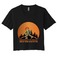 Bigfoot Is Real And He Tried To Eat My Ass Funny Sasquatch Crop Top