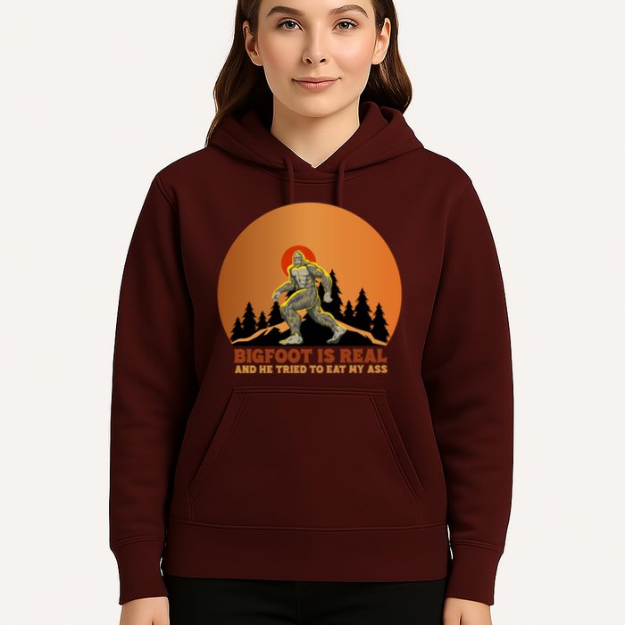 Bigfoot Is Real And He Tried To Eat My Ass Funny Sasquatch Hoodie