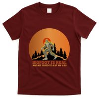 Bigfoot Is Real And He Tried To Eat My Ass Funny Sasquatch T-Shirt