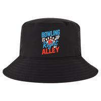 Bowling Is Right Up My Alley Bowling Merchandise Cool Comfort Performance Bucket Hat