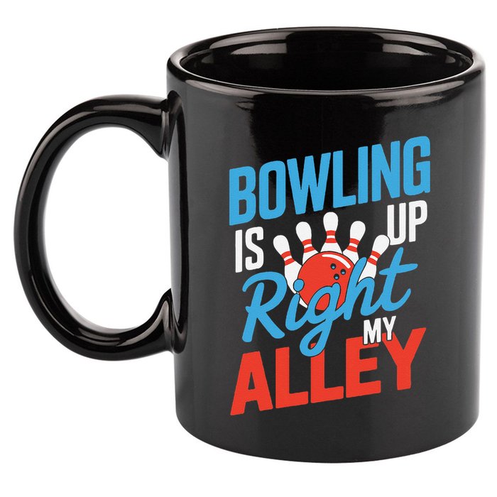 Bowling Is Right Up My Alley Bowling Merchandise 11oz C Handle Ceramic Mug