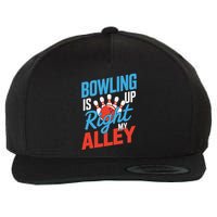 Bowling Is Right Up My Alley Bowling Merchandise Wool Snapback Cap