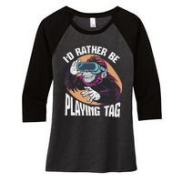 Bruh ID Rather Be Playing Tag Monkey Video Game Gorilla Women's Tri-Blend 3/4-Sleeve Raglan Shirt