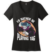 Bruh ID Rather Be Playing Tag Monkey Video Game Gorilla Women's V-Neck T-Shirt