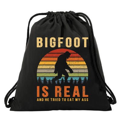 Bigfoot Is Real And He Tried To Eat My Ass Funny Sasquatch Drawstring Bag