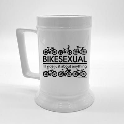 Bikesexual I'll Ride Just About Anything Beer Stein