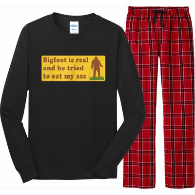 Bigfoot Is Real And He Tried To Eat My Ass Sasquatch Lover Long Sleeve Pajama Set