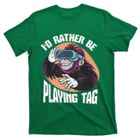 Bruh ID Rather Be Playing Tag Monkey Video Game Gorilla T-Shirt