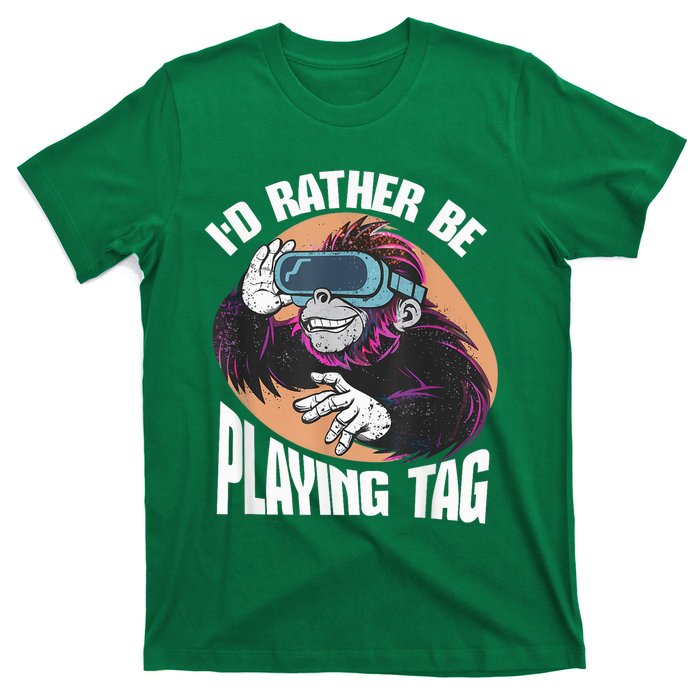 Bruh ID Rather Be Playing Tag Monkey Video Game Gorilla T-Shirt