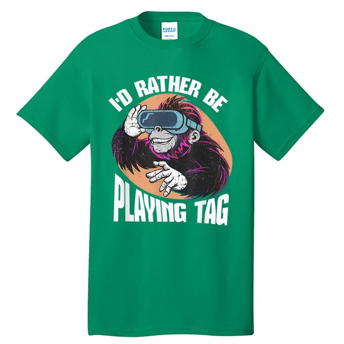 Bruh ID Rather Be Playing Tag Monkey Video Game Gorilla Tall T-Shirt