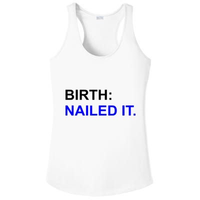 Birth: Nailed It. Funny Ladies PosiCharge Competitor Racerback Tank
